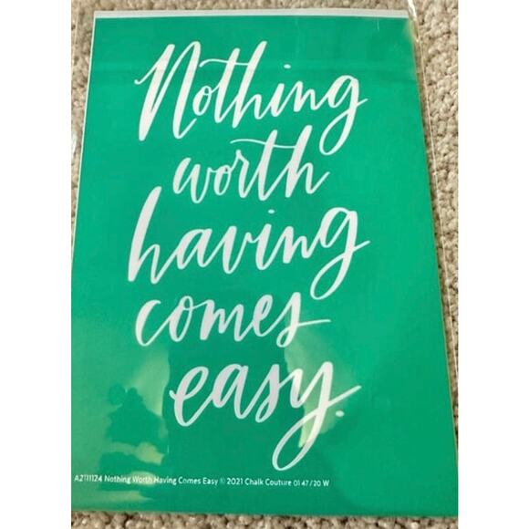 Chalk Couture  5X7  ‎ Reusable  Transfer "Nothing Worth Having Comes Eas… - Picture 3 of 6
